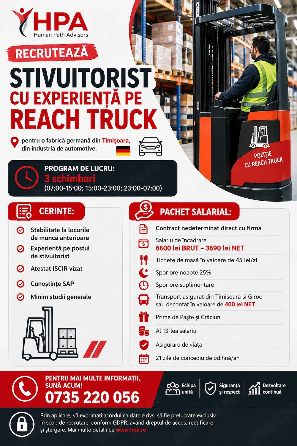 HPA recruteaza Stivuitorist cu experienta pe reachtruck, pentru o fabrica din Calea Aviatorilor