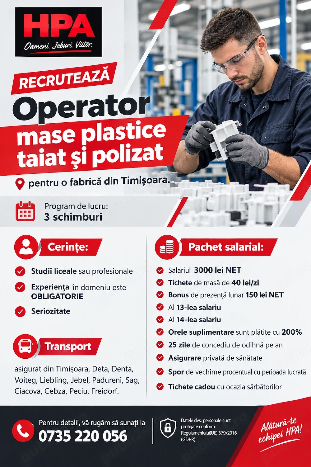 HPA recrutează Operator mase plastice tăiat și polizat pentru o fabrică din Timișoara