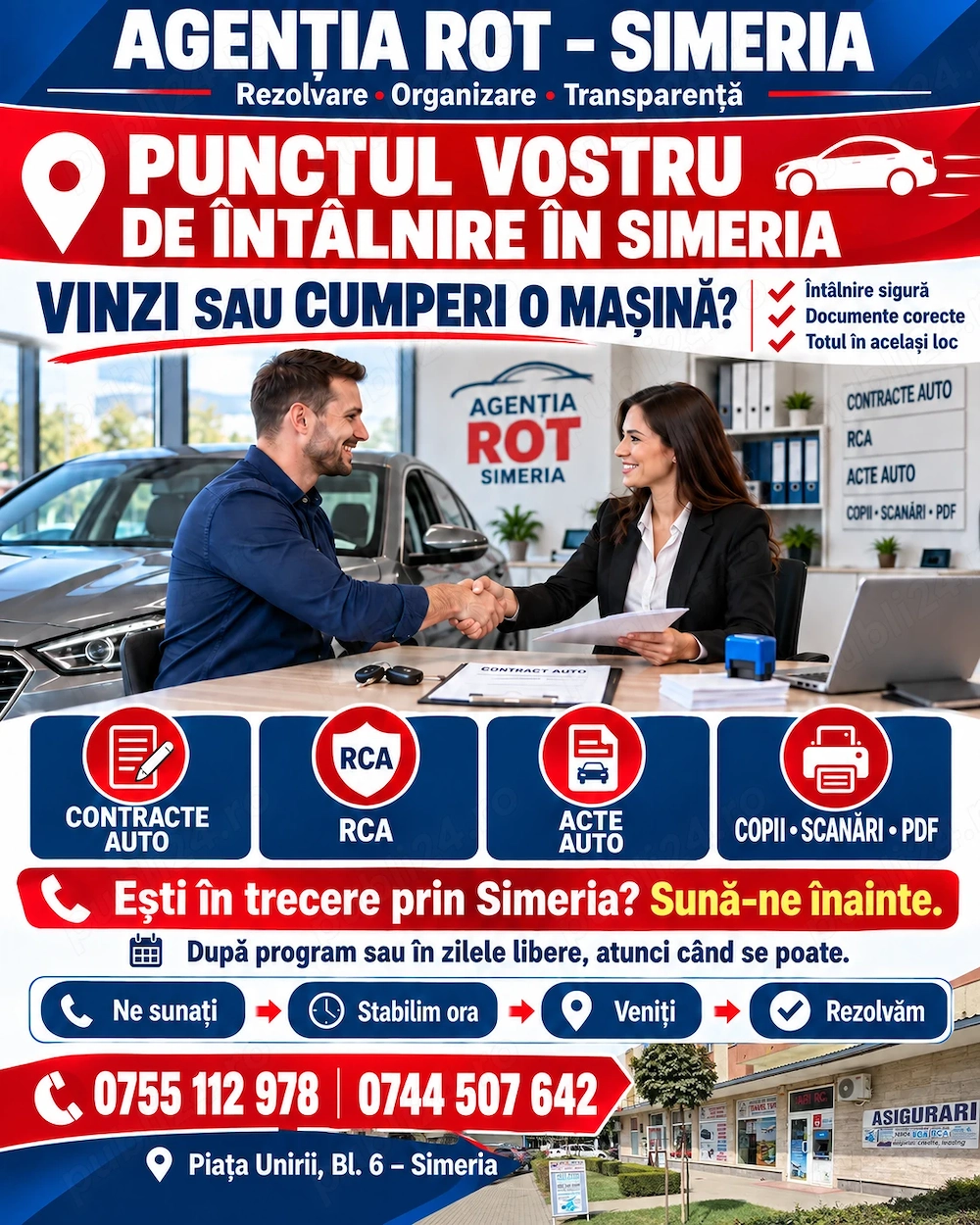 Agentia Rot punctul vostru de intalnire in SIMERIA vanzare cumparare auto. Acte Auto
