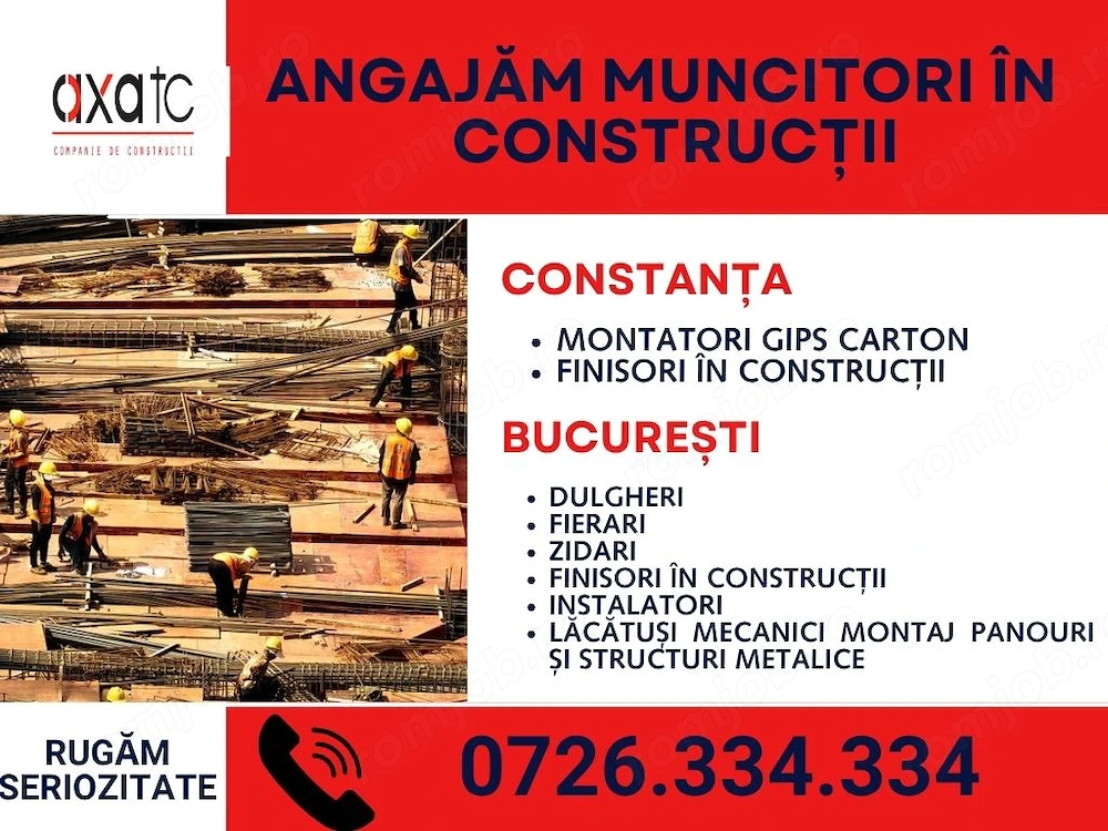 Angajăm muncitori în construcții - Constanța și București