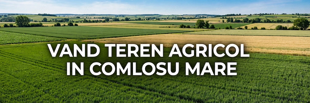 Proprietar vand teren agricol 3,34 Ha   - 4 parcele -   Comlosu Mare 8.000 EUR Ha