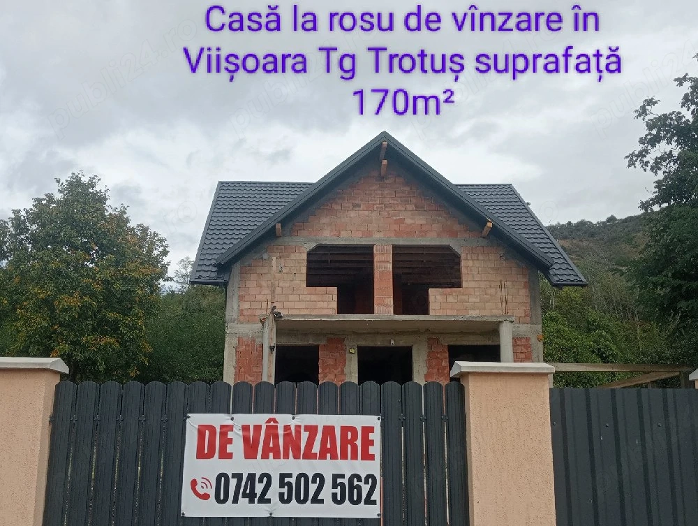 Casă la roșu de vînzare în Viișoara Tg Trotuș in apropiere de Tîrgu Ocna.Suprafata de 170m  
