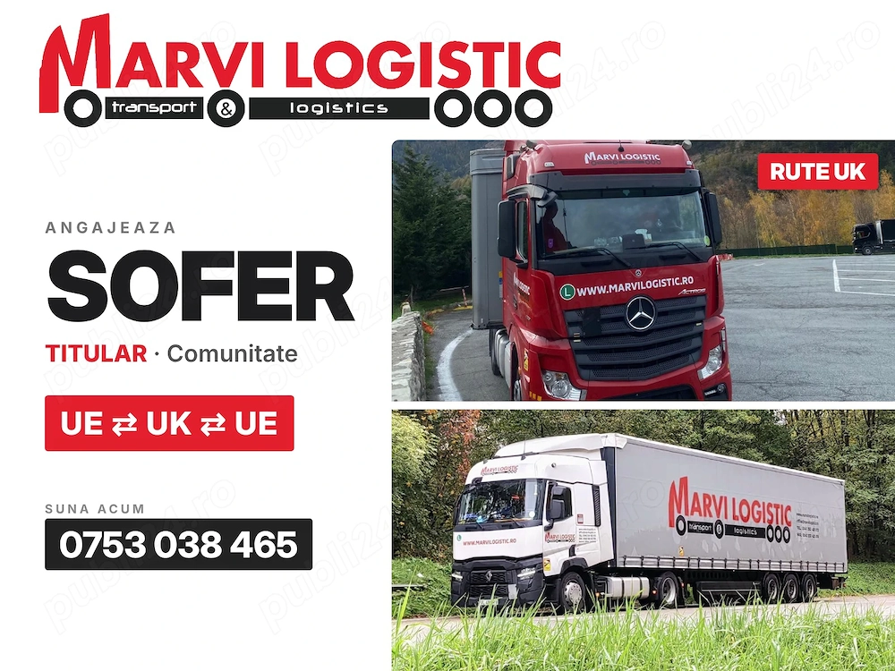 Marvi Logistic angajează Șofer Comunitate (Titular) | Rute Europa - UK 