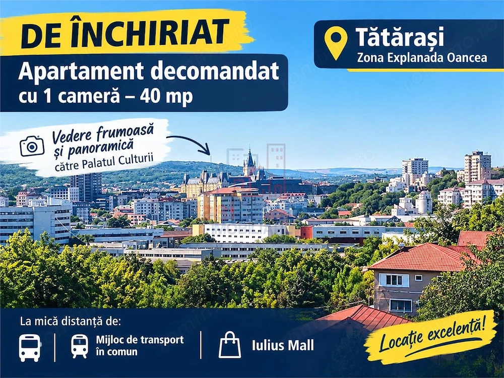 Apartament cu o camera de inchiriat Explanada Oancea