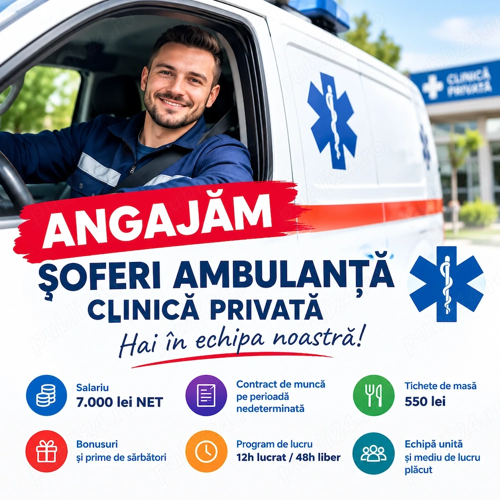 Angajăm Urgent Șoferi pentru Clinica Noastră Privată