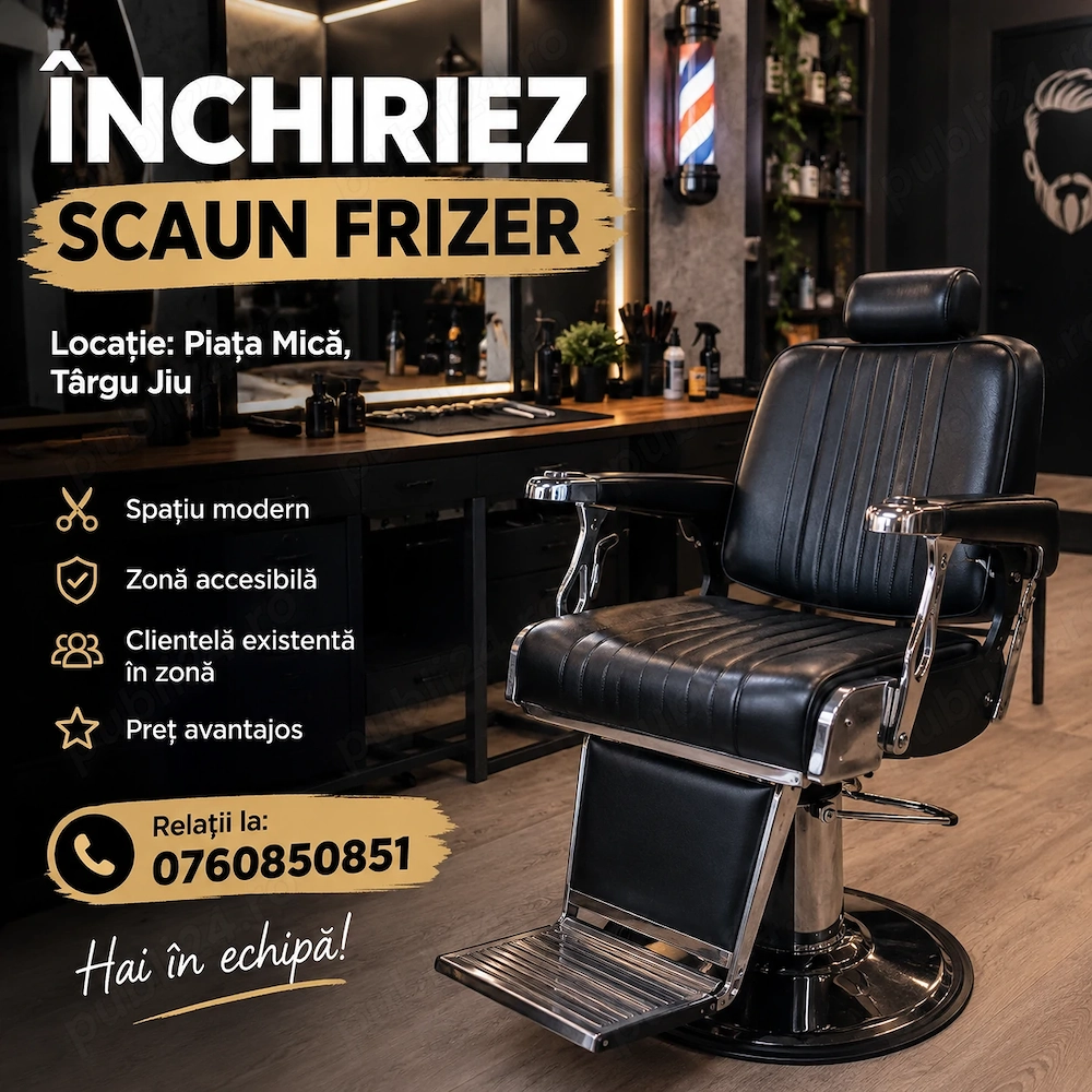 Închiriez scaun Frizer Frizerita