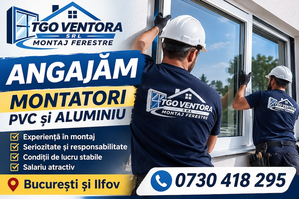 Angajam montator ferestre pvc si aluminiu