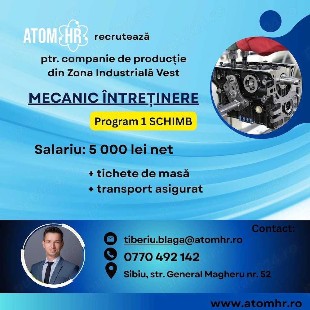 Atom HR angajeaza Mecanic Întreținere- Sibiu!