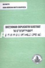 Dictionar explicativ ilustrat de stomatologie si chirurgie oromaxilofaciala