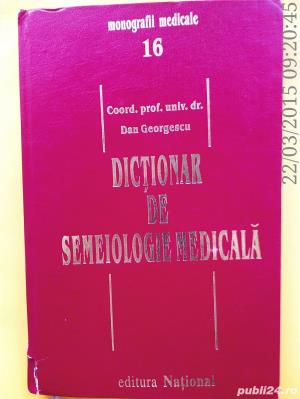 Dictionar de semeiologie medicala , Dan Georgescu,1999