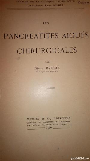 Les pancreatites aigues chirurgicales , Brock, Paris ,1926 - imagine 2
