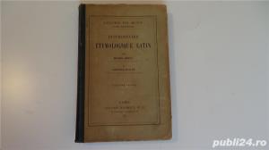 Dictionar Etimologic Latin, Michel Breal-A. Bailly  1902