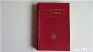 Lebensformen-Forme de viata umaniste, Eduard Spranger  1925