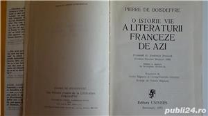 O Istorie Vie a Literaturii Franceze de Azi, Pierre De Boisdeffre 1972 - imagine 3