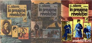 În preajma revoluţiei de C. Stere (3 vol.)