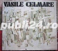  	 Vasile Celmare , Dan Grigorescu, 1982