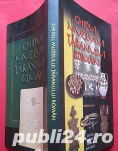  	 Ghidul Muzeului Taranului Roman, Dinu C. Giurescu, 2004 - imagine 2