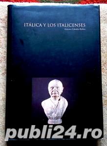 Italica y los italicenses, Antonio Caballos Rufino, 1994