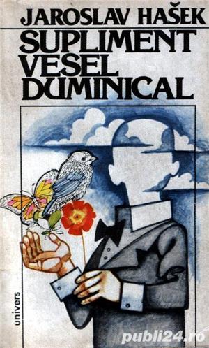 Hasek: Peripetiile bravului soldat Svejk +Supliment vesel duminical - imagine 2