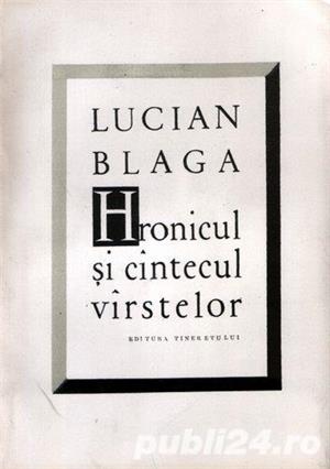 Lucian Blaga: Hronicul şi cântecul vârstelor + Meşterul Manole