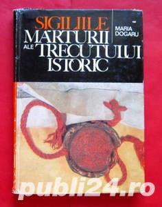 Sigiliile, marturii ale trecutului istoric, Maria Dogaru, 1976