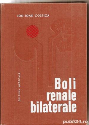 boli renale bilaterale de ion ioan costica editura medicala anul 1972 514 pagini coperti cartonate 