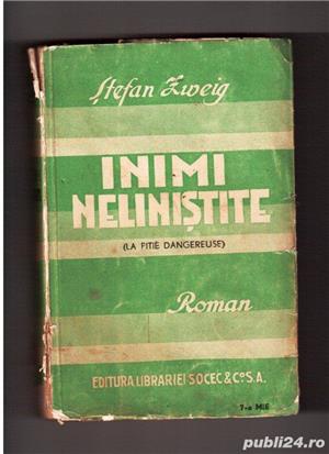 inimi nelinistite de stefan zweig editura librariei socec & comp.  numar pagini 310 traducere de 