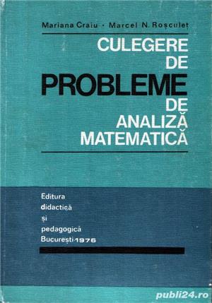 Culegere de probleme de analiză matematică de Craiu,Roşculeţ