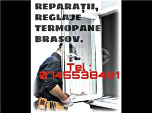 Reparatii si Reglaje Termopane