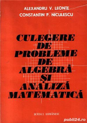 Culegere de probleme de algebră şi analiză matematică