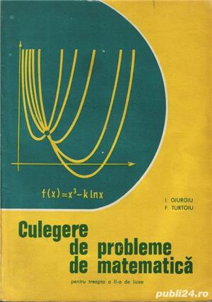 Culegere de probleme de matematică pentru treapta a doua de liceu