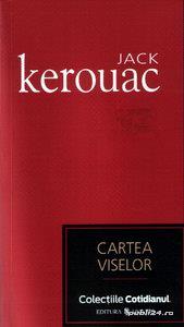 Cartea viselor de Jack Kerouac