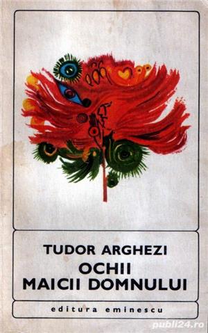 Arghezi : Frunze + Ochii Maicii Domnului