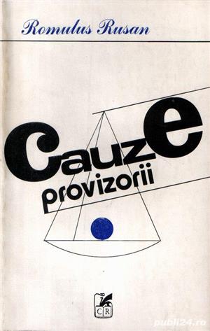 Cauze provizorii de Romulus Rusan