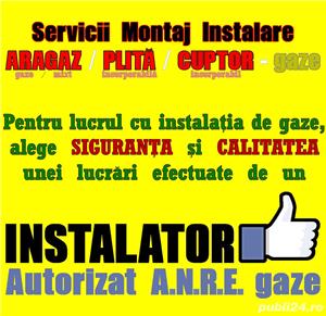 (București & Ilfov) Montaj: ARAGAZ, PLITA, CUPTOR - Instalator Gaze Autorizat A.N.R.E. (montare)