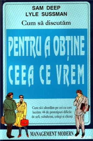 Cum să discutăm pentru a obţine ceeace vrem