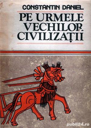 Pe urmele vechilor civilizaţii