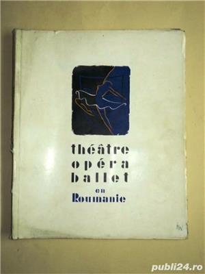 theatre, opera, ballet en roumanie, bucureşti, 1957 album in limba franceză 