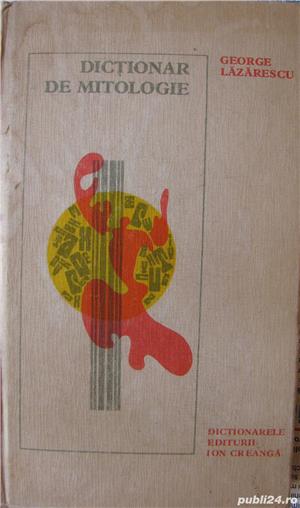 Dictionar de mitologie = George Lazarescu