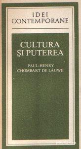 Cultura şi puterea de Paul-Henry Chombart De Lauwe