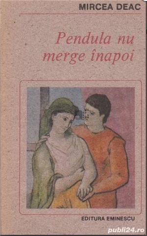 Pendula nu merge inapoi - Mircea Deac