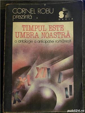 Timpul este umbra noastra - O antologie a anticipatiei romanesti