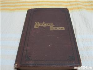 Carte veche,rara"Maude and Miriam" an 1871-colectie 