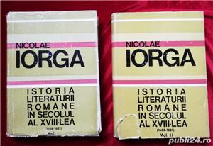 Nicolae Iorga Istoria literaturii romane in secolul al XVIII-lea 2 volume