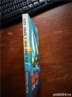 Roman de actiune- Cu Hai-Hui 2 spre sud, Radu Theodoru- NOUA - imagine 2