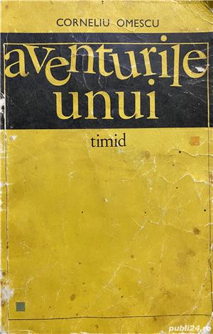 Aventurtile unui timid - Corneliu Omescu
