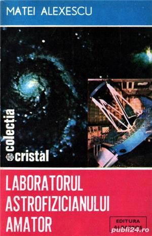 Laboratorul astrofizicianului amator