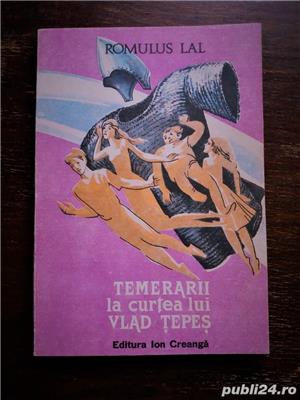 Roman- Temerarii la curtea lui Vlad Tepes, Romulus Lal- NOUA- 1989