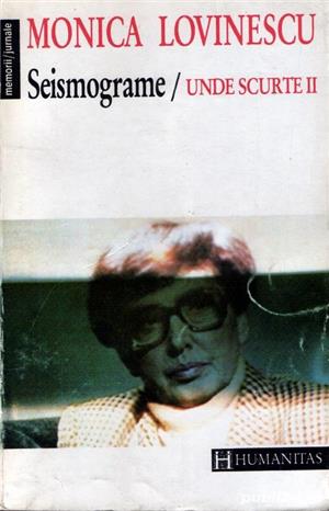 Monica Lovinescu: Seismograme/Unde scurte II