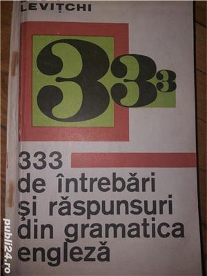 333 de intrebari si raspunsuri din gramatica engleza - Leon Levitchi